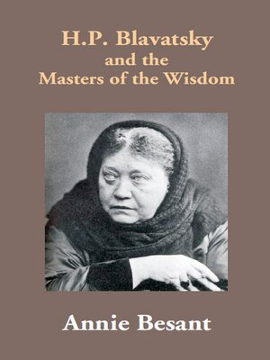 cover image of H.P. Blavatsky and the Masters of the Wisdom